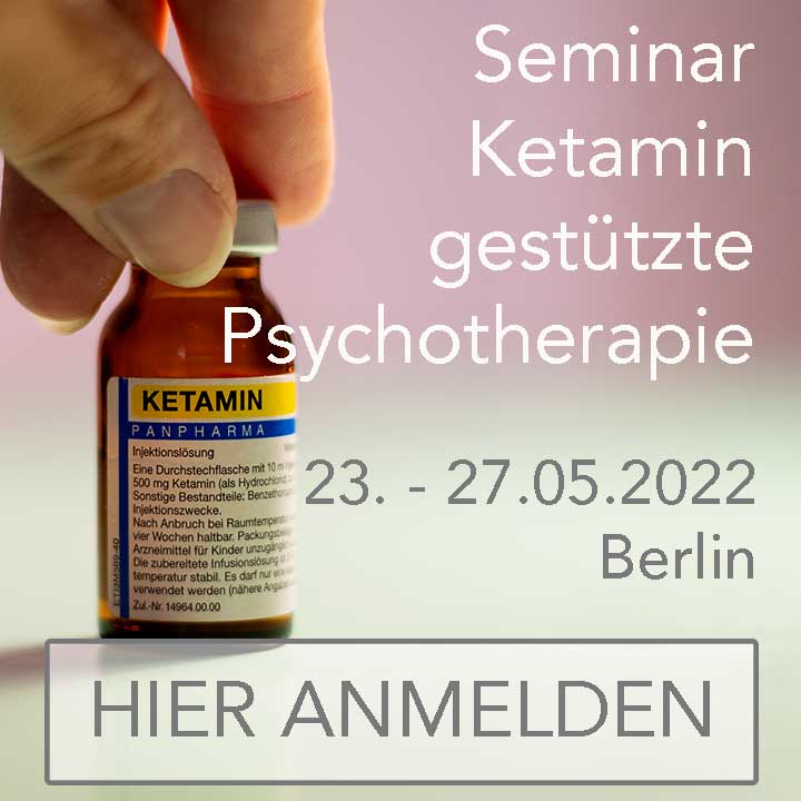 Seminar ketamin gestützte Psychotherapie