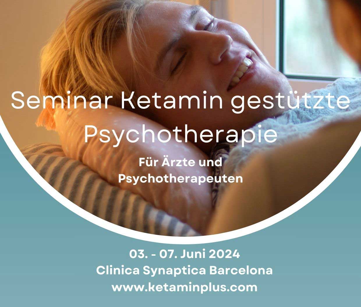Seminar Ketamin gestützte Psychotherapie
